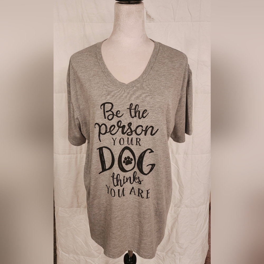 Anne Marie Gray Dog Quote T-Shirt